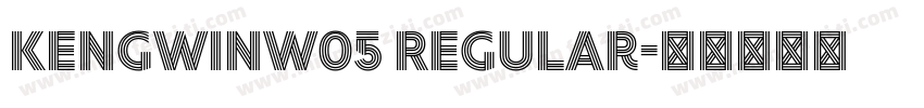 KengwinW05 Regular字体转换